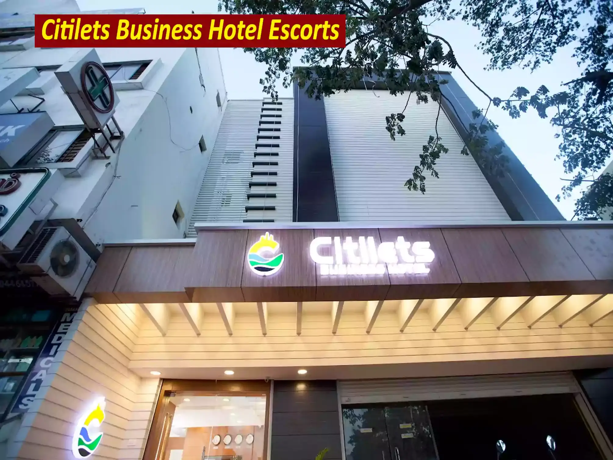 Citilets Business Hotel Escorts Chennai
