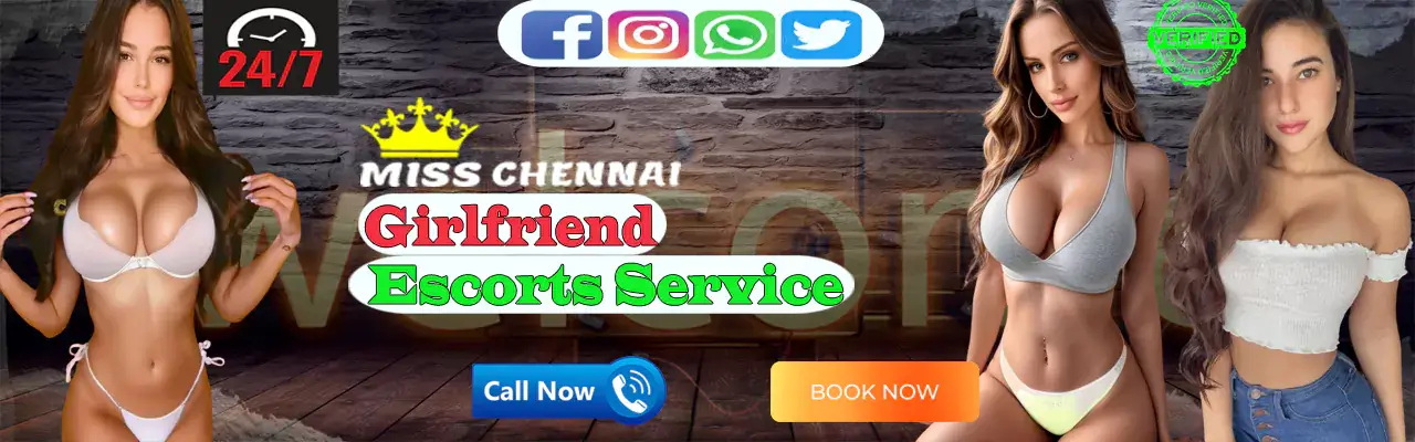 Girlfriend Escorts Chennai