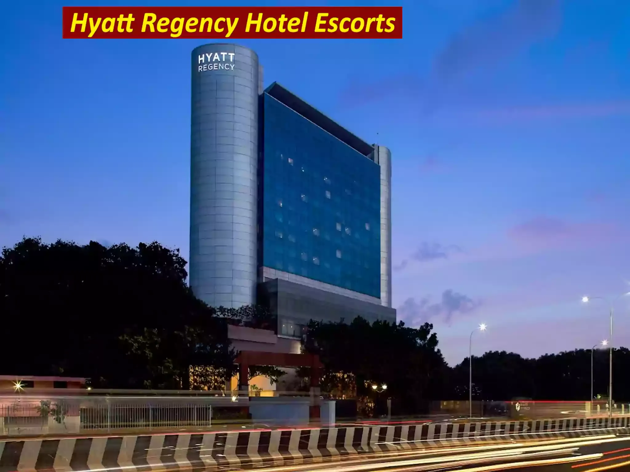 Hyatt Regency Hotel Escorts