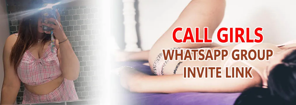 Call Girls WhatsApp Group Invite Link