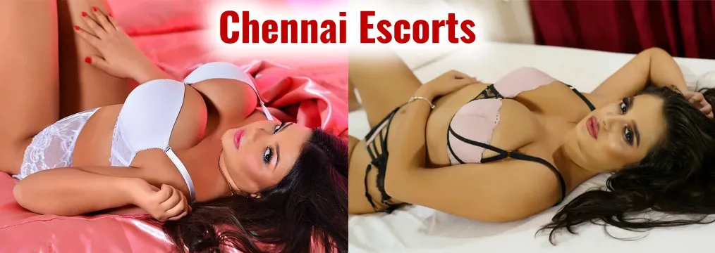 Chennai Escorts