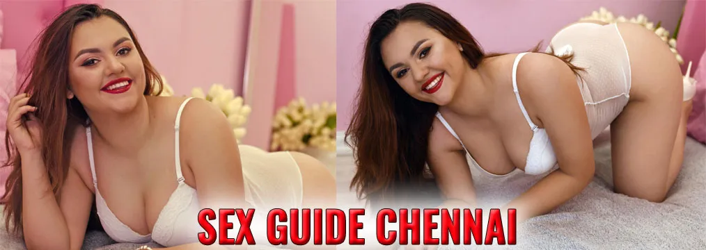Sex Guide Chennai